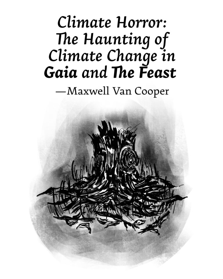 Illustration for Climate Horror: The Haunting of Climate Change in Gaia and The Feast by Maxwell Van Cooper