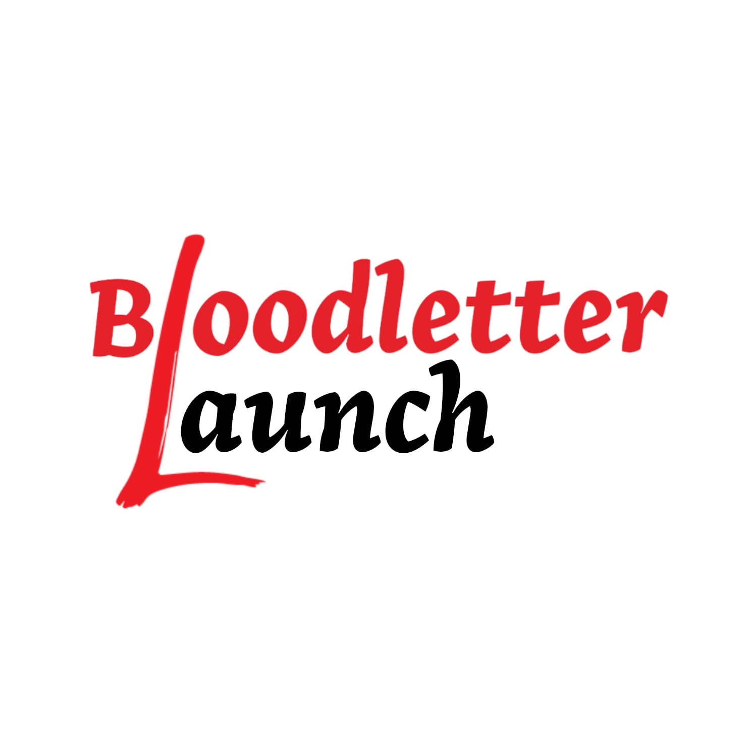 Bloodletter Launch