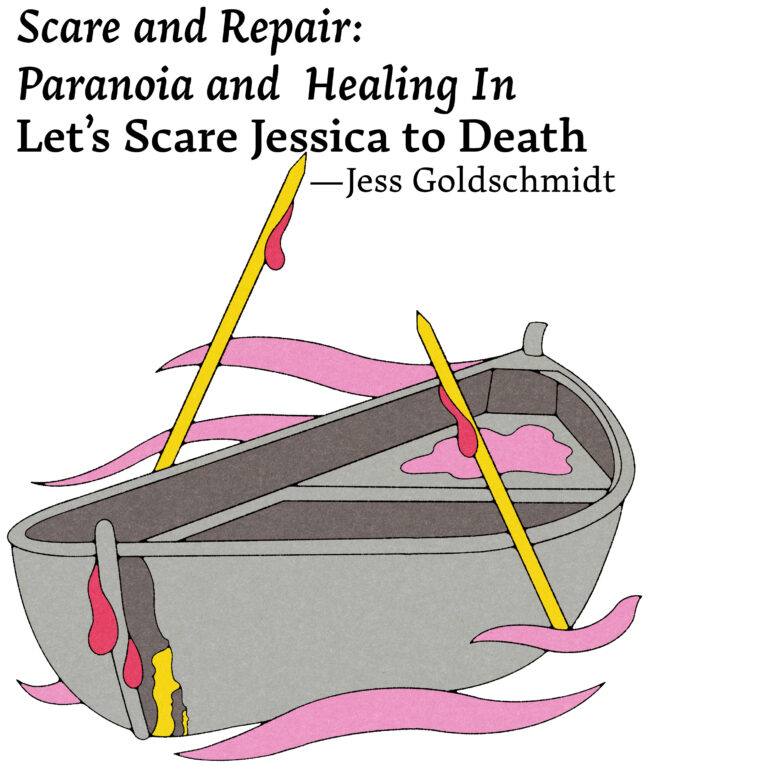 Illustration for Scare and Repair: Paranoia and Healing in Let’s Scare Jessica to Death by Jess Goldschmidt