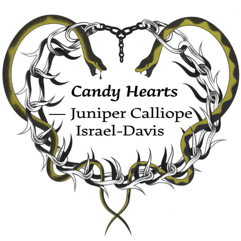 Illustration for "Candy Hearts" by Juniper Calliope Israel-Davis. Features two green serpents forming the shape of a heart. Their bodies intertwine with a circular chain.